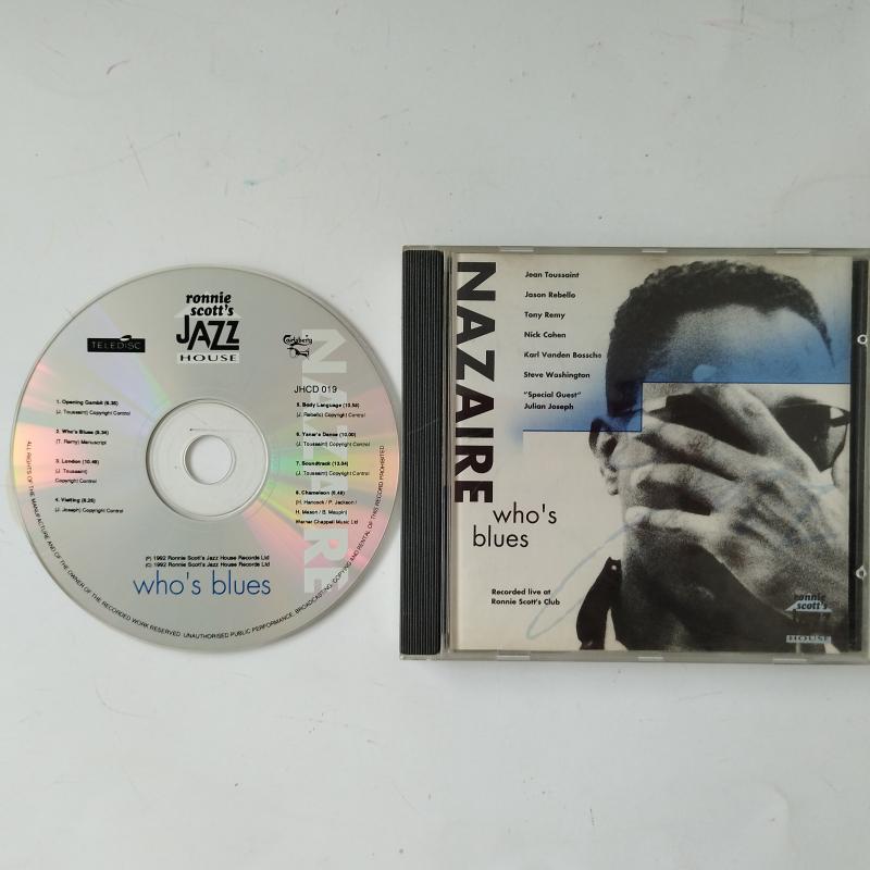 Nazaire –  Who’s Blues  -  1992 Avrupa  Basım - 2. El CD Albüm