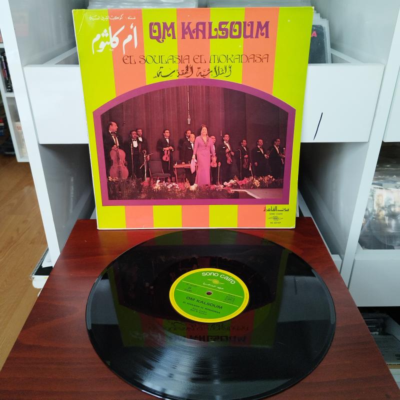 Om Kalsoum   ‎–  El Soulasia El Mokadasa -  1972  Fransa Dönem Basım Albüm - 33 lük LP Plak