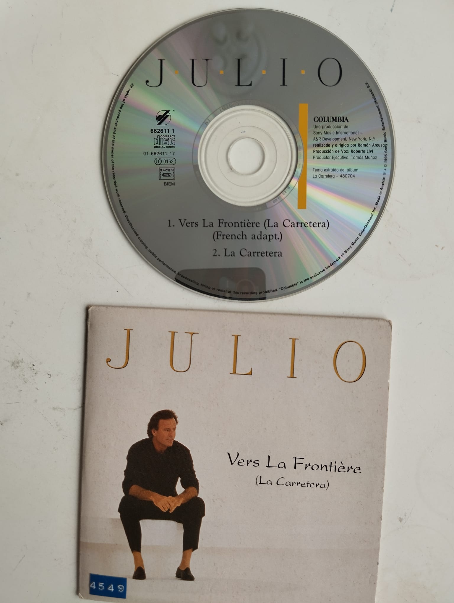 Julio Iglesias – Vers La Frontière (La Carretera)  - 1995 Avrupa Basım  2. El  CD,Single