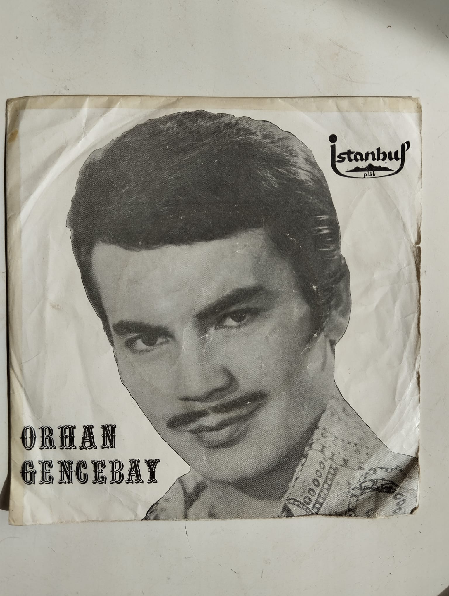 Orhan Gencebay – Ben Eski Halimle Daha Mesuttum / Hor Görme Garibi - 1971 Türkiye Basım 45 Lik Plak