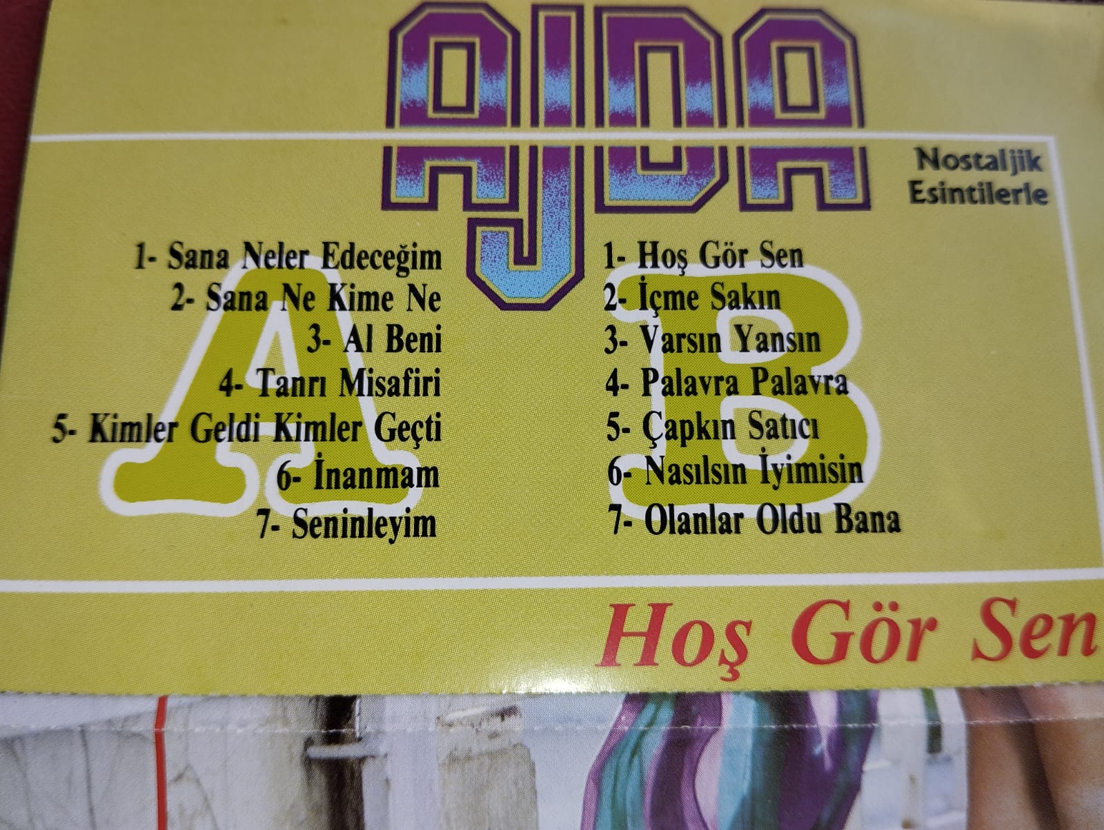 Ajda Pekkan - Hoş Gör Sen – 1991 Türkiye Basım  2. El Kaset Albüm