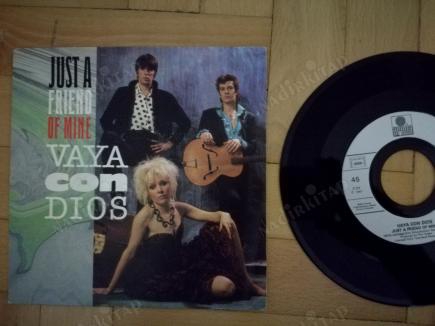 VAYA CON DIOS - JUST A FRIEND OF MINE - 1987 FRANSA BASIM 45 LİK PLAK