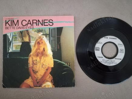 KIM CARNES - BETTE DAVIS EYES - 1981 FRANSA BASIM 45 LİK PLAK