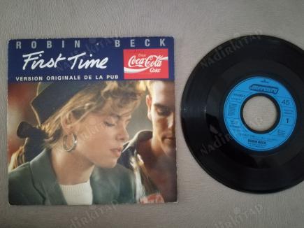 ROBIN BECK - FIRST TIME - 1988 FRANSA BASIM 45 LİK PLAK