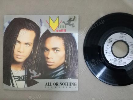 MILLI VANILLI - ALL OR NOTHING - 1989 ALMANYA BASIM 45 LİK PLAK