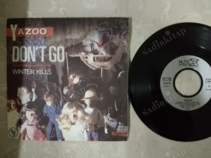 YAZOO - DON’T GO - 1982 FRANSA BASIM 45 LİK PLAK