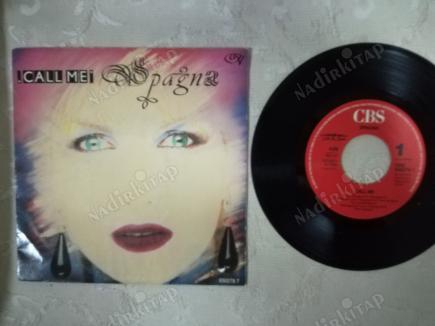 SPAGNA - CALL ME - 1987 HOLLANDA BASIM 45 LİK PLAK