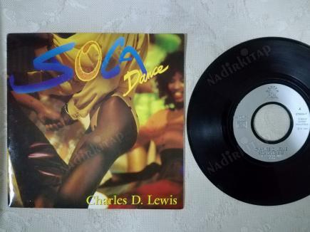 CHARLES D. LEWIS - SOCA DANCE - 1990 FRANSA  BASIM 45 LİK PLAK