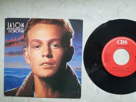 JASON DONOVAN - SEALED WITH A KISS-1989 HOLLANDA BASIM 45 LİK PLAK