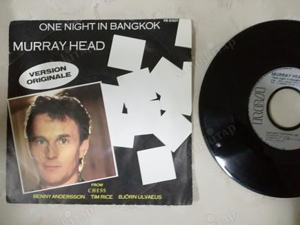 MURRAY HEAD - ONE NIGHT IN BANGKOK43 - 1984 FRANSA BASIM 45 LİK PLAK