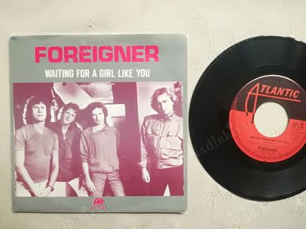 FOREIGNER - WAITING FOR A GIRL LIKE YOU - 1981 HOLLANDA BASIM 45 LİK PLAK