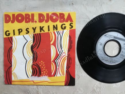 GIPSY KINGS - DJOBI DJOBA / ALLEGRIA-1982 FRANSA BASIM 45 LİK PLAK