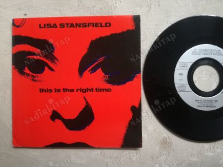 LISA STANSFIELD - THIS IS THE RIGHT TIME - 1989 ALMANYA BASIM 45 LİK PLAK