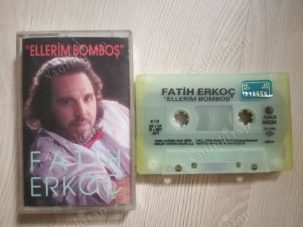 FATİH ERKOÇ - ELLERİM BOMBOŞ -1992 TÜRKİYE BASIM KASET ALBÜM