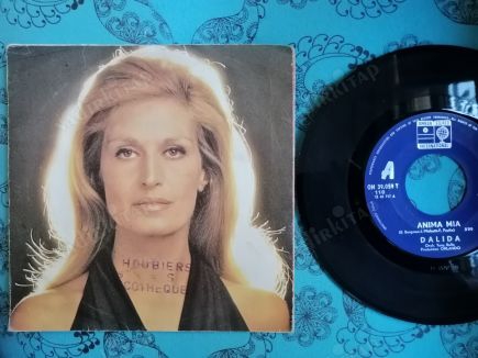 DALIDA - ANIMA MIA/TA FEMME - 1974 FRANSA BASIM 45 LİK PLAK