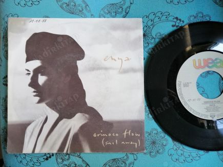 ENYA - ORINOCO FLOW (SAIL AWAY) 1988 ALMANYA BASIM 45 LİK PLAK