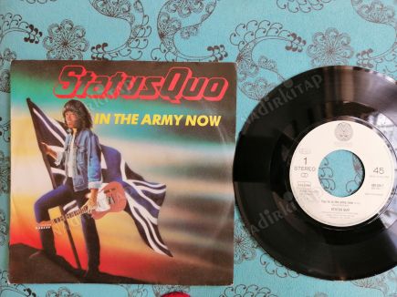 STATUS QUO - IN THE ARMY NOW - 1986 HOLLANDA BASIM 45 LİK PLAK