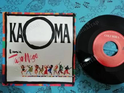 KAOMA - DANCA TAGO MAGO -  1991 HOLLANDA BASIM 45 LİK PLAK