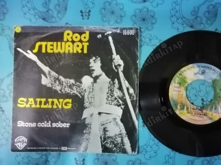 ROD STEWART -  SAILING -  1975 BELÇİKA BASIM 45 LİK PLAK