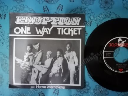 ERUPTION - ONE WAY TICKET-1979 HOLLANDA  BASIM 45 LİK PLAK