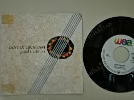 TANITA TIKARAM - GOOD TRADITION 1988 ALMANYA BASIM 45 LİK PLAK