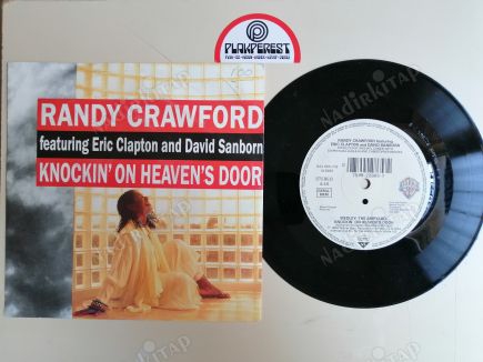 RANDY CRAWFORD / ERIC CLAPTON - KNOCKIN’ ON HEAVEN’S DOOR  - 1989 İNGİLTERE  BASIM 45 LİK PLAK