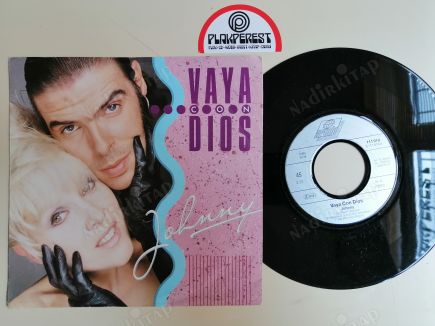 VAYA CON DIOS -  JOHNNY-1988 ALMANYA BASIM 45 LİK PLAK