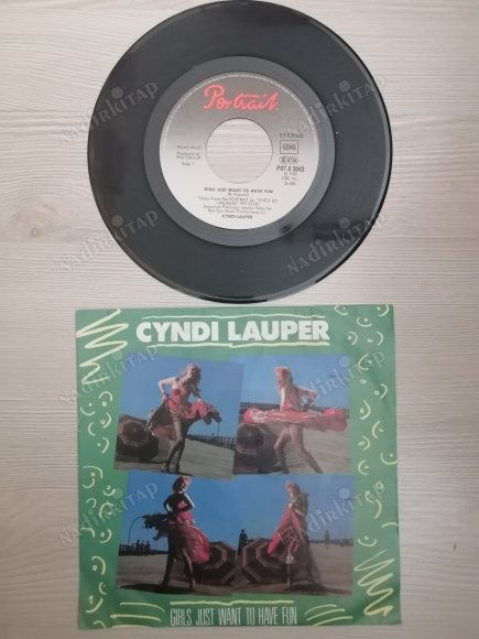 CYNDI LAUPER - GIRLS JUST WANT TO HAVE FUN- 1983 ALMANYA BASIM 45 LİK PLAK