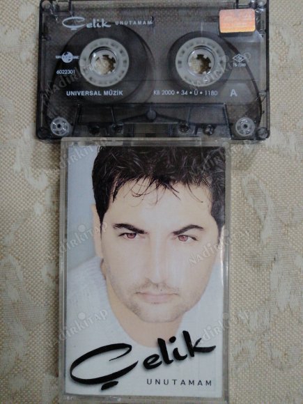 ÇELİK - UNUTAMAM  2000 TÜRKİYE  Basım  *KASET*