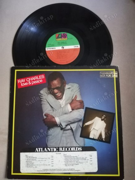 RAY CHARLES - LOVE AND PEACE 1978 AMERİKAN BASKI  LP ALBÜM- 33 LÜK *DÖNEM BASKI*PLAK