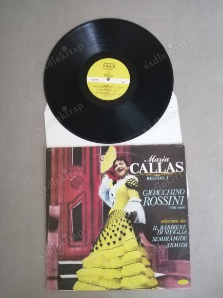 MARIA CALLAS - ROSSINI - IL BARBIE DI SEVIGLIA , SEMIRAMIDE- 1981 İTALYA BASIM 33 LÜK LP PLAK