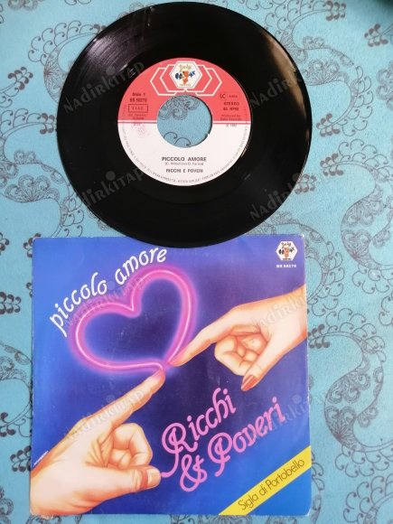 RICCHI AND POVERI -PICCOLO AMORE  1982 İTALYA BASIM 45 LİK PLAK