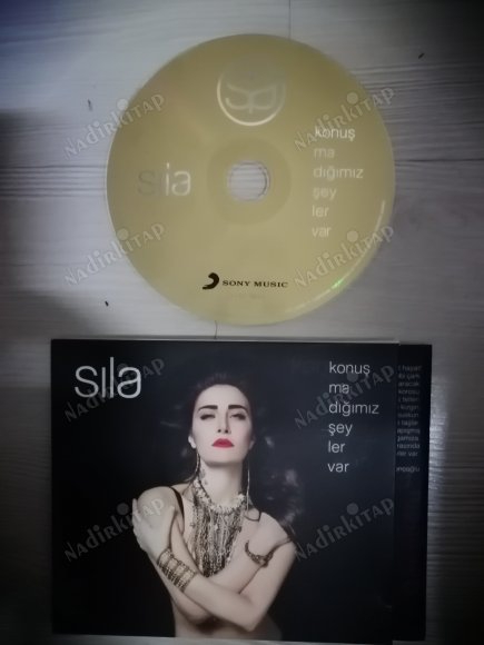 SILA  / KONUŞMADIĞIMIZ ŞEYLER VAR /  ALBUM CD  / 2010 TÜRKİYE   BASIM  CD