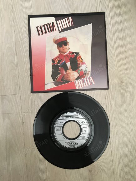 ELTON JOHN- NIKITA / THE MAN WHO NEVER DIED - 1985 FRANSA BASIM 45’LİK  PLAK