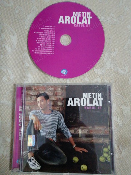 METİN AROLAT / KABUL ET   /  ALBÜM  CD - 2005 TÜRKİYE  BASIM