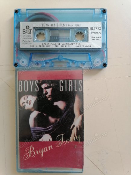 BRYAN FERRY  / BOYS AND GIRLS  /  KASET / - TÜRKİYE 1985 BASIM KASET