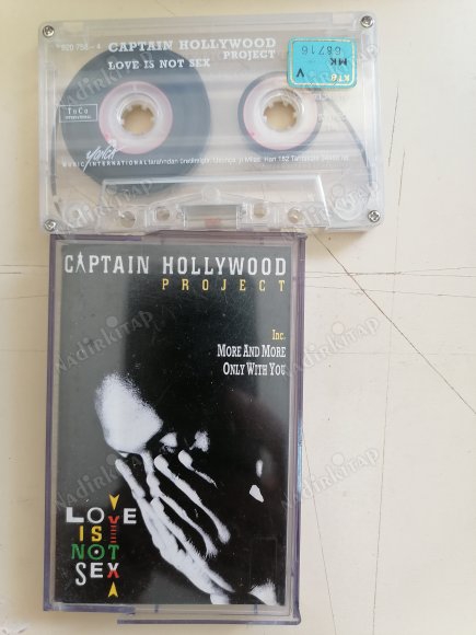 CAPTAIN HOLLYWOOD PROJECT  - LOVE IS NOT SEX   / KASET /  1993 TÜRKİYE BASIM