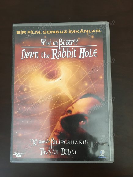 WHAT THE BLEEP? DOWN THE RABBIT HOLE / NE BİLİYORUZ Kİ? TAVŞAN DELİĞİ -148 DAKİKA- TÜRKİYE BASIM- DVD