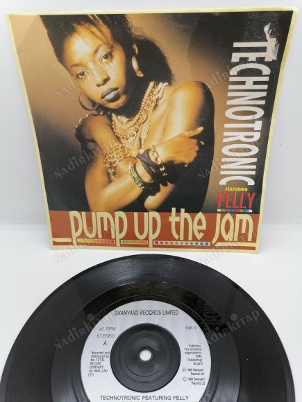 TECHNOTRONIC - PUMP UP THE JAM 1989 İNGİLTERE  BASIM 45 LİK PLAK