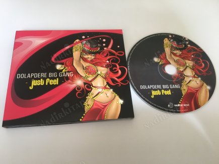 DOLAPDERE BIG GANG- JUST FEEL - 2007 TÜRKİYE BASIM CD