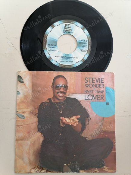 STEVIE WONDER - PART TIME LOVER 1985 ALMANYA BASIM 45 LİK PLAK