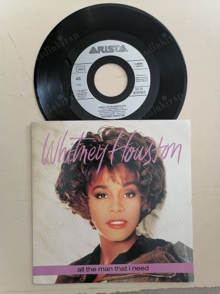 WHITNEY HOUSTON - ALL THE MAN THAT I NEED  - 1990 FRANSA BASIM 45 LİK PLAK