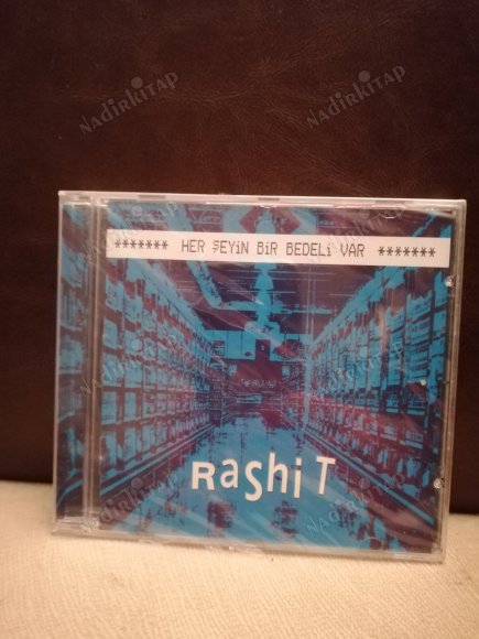 RASHİT - HER ŞEYİN BİR BEDELİ VAR  - 2006 TÜRKİYE  BASIM  CD ALBÜM - AÇILMAMIŞ AMBALAJINDA