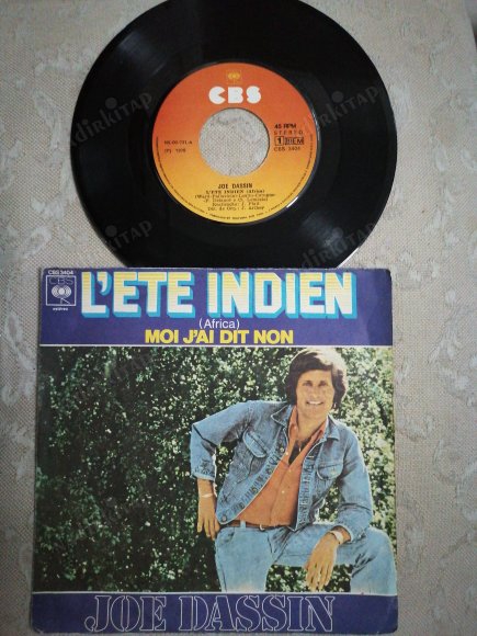 JOE DASSIN - L’ETE INDIEN - 1975 PORTEKİZ  BASIM 45 LİK PLAK