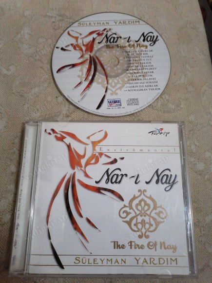 SÜLEYMAN YARDIM - NAR-I NAY 8 THE FIRE OF NAY ) -  2006 TÜRKİYE  BASIM CD ALBÜM