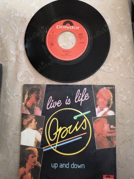 OPUS - LIVE IS LIFE - 1984 HOLLANDA BASIM 45 LİK PLAK