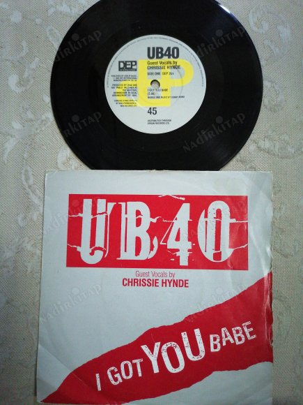 UB40 - I GOT YOU BABE   1985 İNGİLTERE  BASIM 45 LİK  PLAK