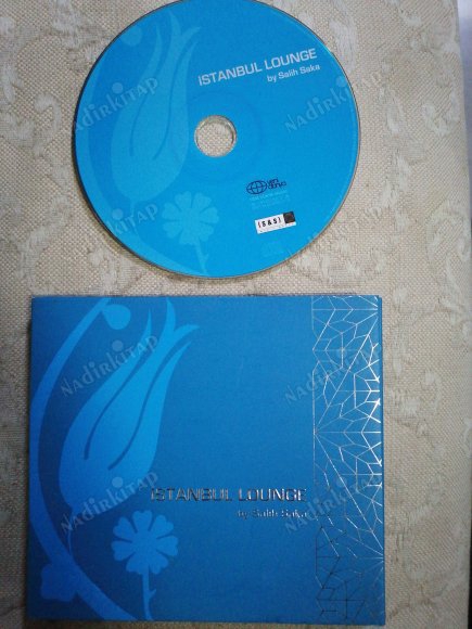 ISTANBUL LOUNGE by Salih Saka -  TÜRKİYE BASIM -  CD ALBÜM