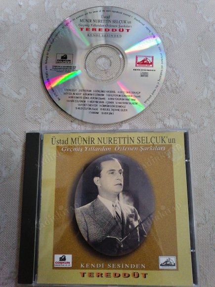 Üstad MÜNİR NURETTİN SELÇUK’un  Geçmiş Yıllardan Özlelenen Şarkıları ( Kendi Sesinden TEREDDÜT ) -   TÜRKİYE BASIM -   CD ALBÜM ( SARI BANDROLLÜ)