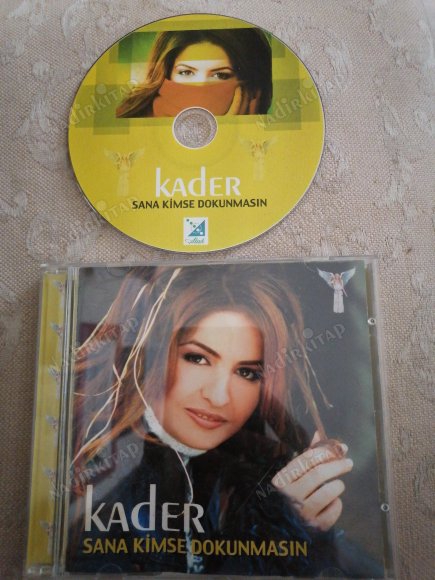 KADER - SANA KİMSE DOKUNMASIN  - 2003 TÜRKİYE BASIM CD ALBÜM